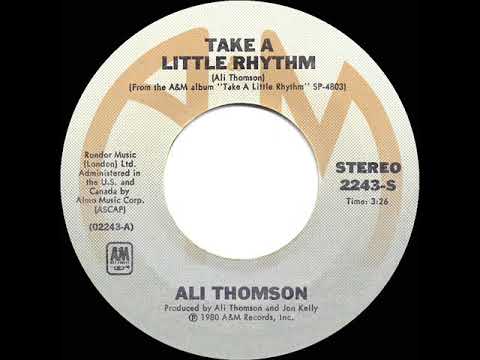1980 HITS ARCHIVE: Take A Little Rhythm - Ali Thomson (stereo 45)