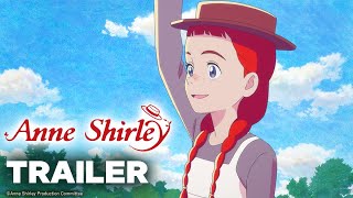 ANNE SHIRLEY • Trailer | dal 5 aprile in simulcast su ANiME GENERATION