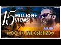 ALL OK GOOD MORNING OFFICIAL MUSIC VIDEO Allok Kannada Kannadarap Kannadasong