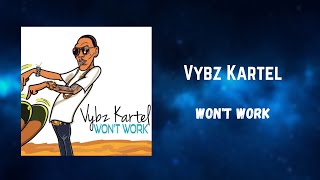 Vybz Kartel - Won&#39;t Work (432Hz)