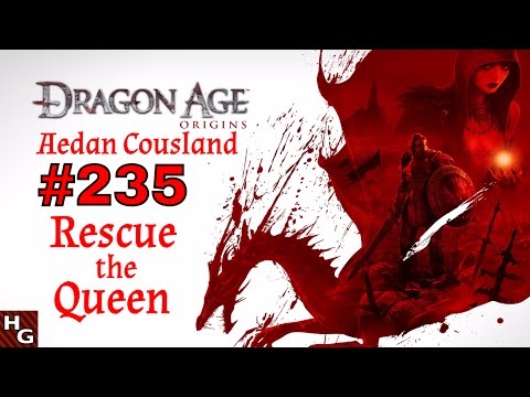 Dragon Age: Origins (235) Rescue the Queen