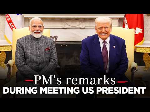 PM Modi's remarks during meeting with US President Donald Trump