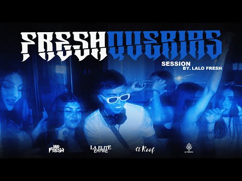 Lalo Fresh - FRESHquerias (Live Session 2025) Guaracha ✘ Freseo ✘ Groove