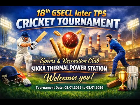 18th GSECL INTER TPS CRICKET TOURNAMENT 2026  OPEN CEREMONY