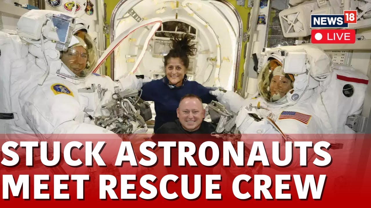 SpaceX Rescue Mission | Sunita Williams & Butch Wilmore In Space | SpaceX Live | ISS Live | N18G