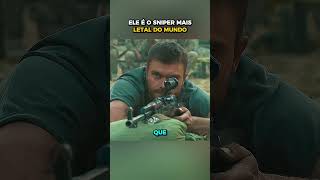 Ele é o sniper mais letal do mundo