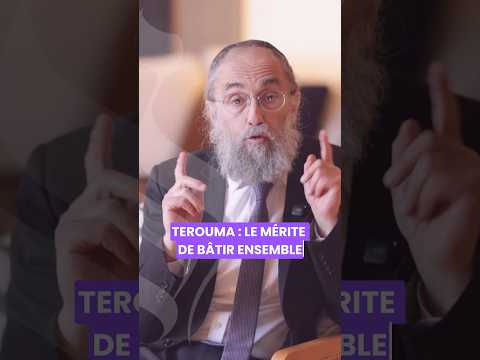 Paracha Terouma : le mérite de bâtir ensemble #torah #paracha #investment #motivation #judaisme ￼