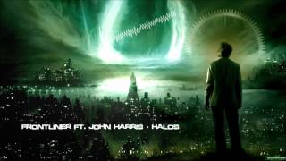 Frontliner ft. John Harris - Halos [HQ Original]