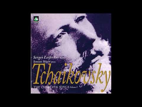 Tchaikovsky : Six Romances for voice and piano Op. 38 (1878)