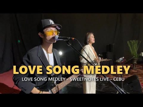 LOVE SONG MEDLEY - Sweetnotes Live @ Cebu Waterfront
