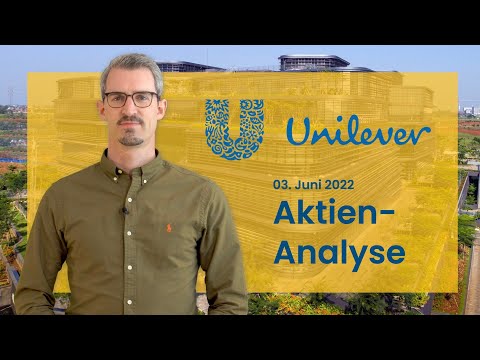 Unilever Aktienanalyse 2022 - Turnaround-Potential durch aktivistischen Investor?
