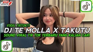 Download lagu DJ TE MOLLA X TAKUTU VIRAL TIK TOK TERBARU 2025 YANG KALIAN CARI !!! mp3