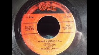Frankie Lymon &amp; The Teenagers - I&#39;m Not A Know It All 1957