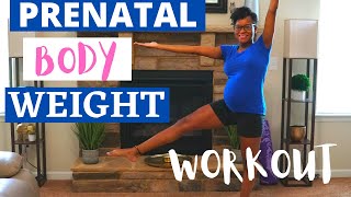 PRENATAL BODY WEIGHT WORKOUT