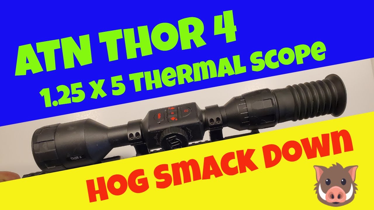 Hunting with the ATN Thor 4 1.25 x 5 Thermal Scope