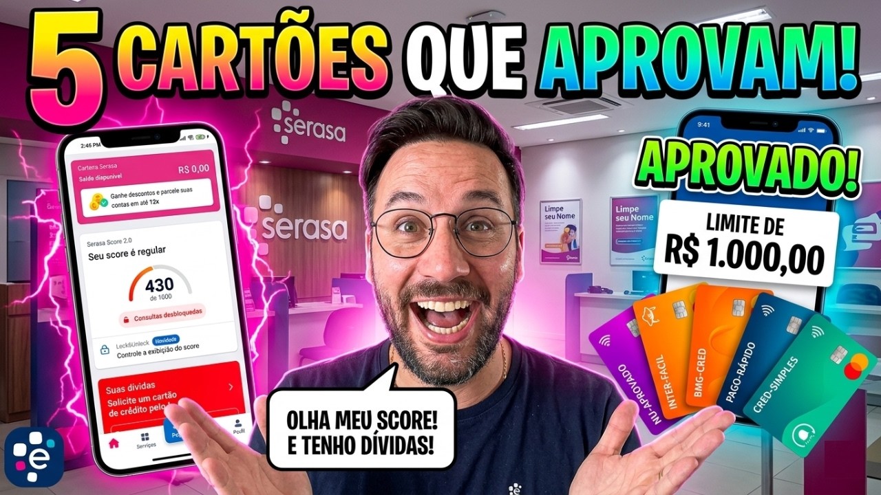 SCORE BAIXO? Conheça os Cartões que Ignoram o Serasa e Liberam Limite Agora