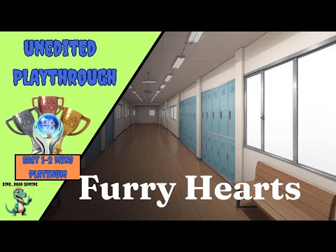 Furry Hearts - Unedited Platinum Trophy Playthrough