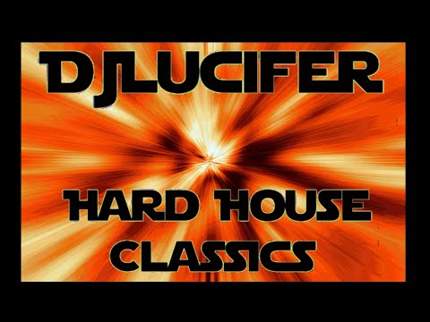 Hard House Classics Mixed By DJLucifer