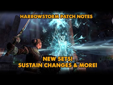 ESO - Harrowstorm PATCH NOTES - New Sets, Sustain changes & Combat Balancing  - (Jan 20th 2020)