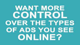 DAA | How to Use WebChoices & AppChoices Control Tools for Interest-Based Advert