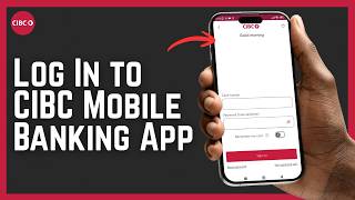 How To Log In to CIBC Mobile Banking App (2026 Guide) | Beginner Step-by-Step