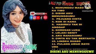 Download lagu RAHMANIAR TANJUNG LAGU POP MINANG TERSOHOR #album #trending mp3 Download lagu RAHMANIAR TANJUNG LAGU POP MINANG TERSOHOR #album #trending mp3