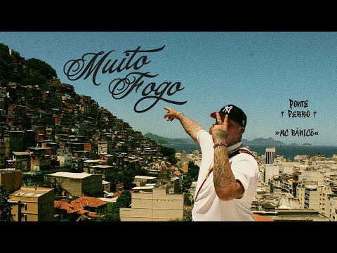 PONTE PERRO, MC PANICO - MUITO FOGO