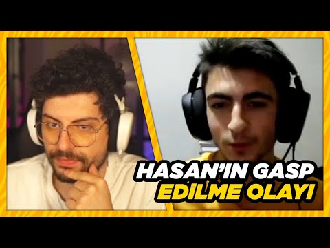 Hype - Hasan'ın Gasp Edilme Olayı