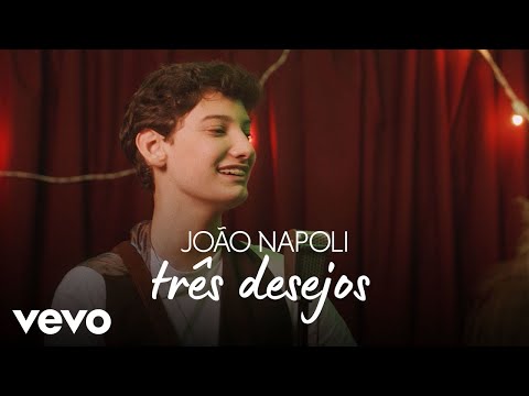 João Napoli - Três Desejos (Clipe Oficial)