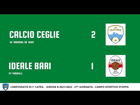 CALCIO CEGLIE - IDEALE BARI 2 - 1