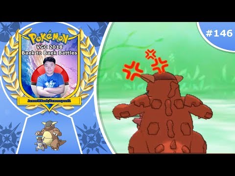 "Mega Kangaskhan's Frustration" Pokémon Ultra Sun & Moon VGC 2018 Baek to Baek Battles - Episode 146