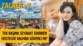 İlk kez Hostelde Kaldım | Tek başına seyahat