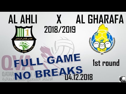 Al Ahli X Al Gharafa 2:3 - Qatar Volleyball League 18/19 - (04.12.2018) NO BREAKS, BACK VIEW