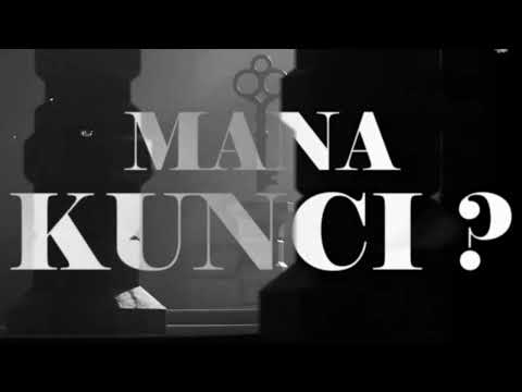Exactesy, FK Blunt - KUNCI (Video Lirik)