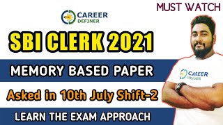SBI Clerk 2021 Memory Based Paper | SBI Clerk 2021 10th July Exam Analysis & Review | Career Definer