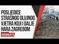 Pogledajte Posljedice Strašnog Olujnog Vjetra Koji I Dalje Hara Zagrebom