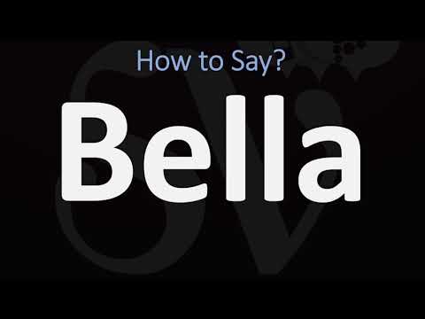 How to Pronounce Bella? | English Vs Italian + Spanish Pronunciation Guide