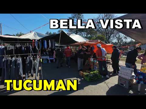 RECORRIENDO LAS FERIAS DE TUCUMAN | BELLA VISTA | LEALES | NORTE ARGENTINO