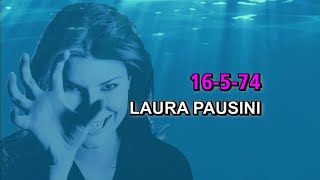 Laura Pausini - 16-5-74 (Karaoke)