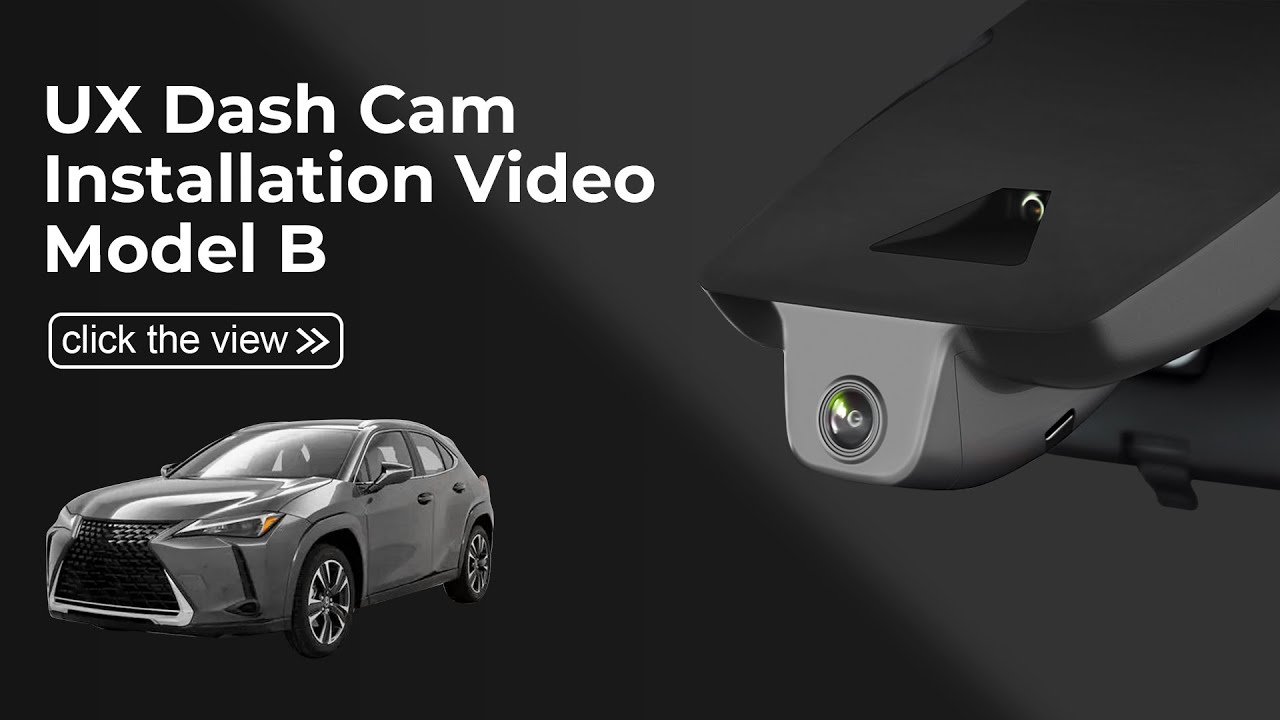 Lexus UX 2019-2024 UX200 250 Dash Cam Installation Video 033F Model B