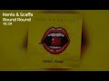 Sugababes - Round Round (Kenlo & Scaffa Remix)