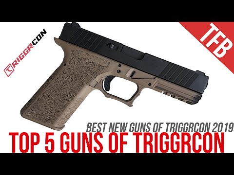 The Top 5 New Guns of TriggrCon 2019