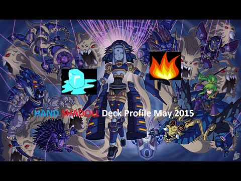 Yu-Gi-Oh! Hand Shaddoll Deck Profile May 2015