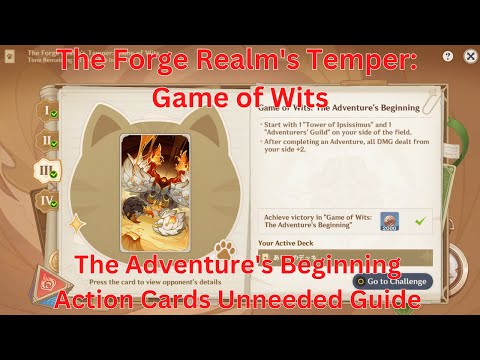 The Forge Realm's Temper: Game of Wits The Adventure's Beginning Guide【Genshin Impact 6.2】