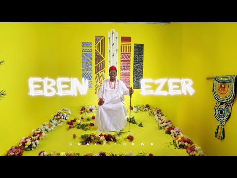 Grace Lokwa - EBEN EZER (Official Music Video)