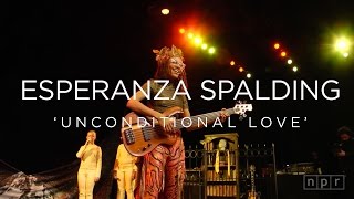 Esperanza Spalding: Unconditional Love | NPR MUSIC FRONT ROW