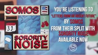 Somos - "Letters From An Absent Future"