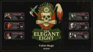 Elegant Eight S02E85: The Burden of Knowledge - Fallen Mage