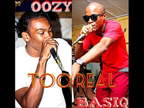 BASIQ X OOZY - TOO REAL (NEW!!)