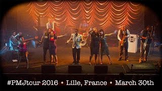 Postmodern Jukebox FULL CONCERT #PMJtour 2016 - Lille